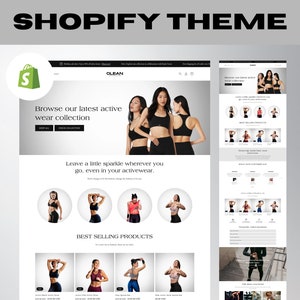 May include: A website homepage for an activewear brand called "CLEAN". The homepage features a group of women wearing black and white activewear, with the tagline "Leave a little sparkle wherever you go, even in your activewear."