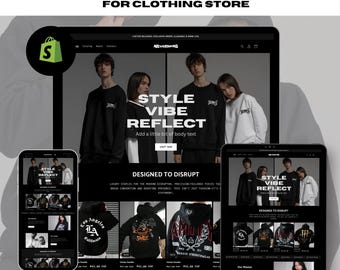 May include: A mockup of a Shopify theme for a clothing store. The theme features a black and white color scheme with a bold, graphic design. The text on the page reads "Style Vibe Reflect" and "Designed to Disrupt".