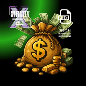 Money Bag - Digital Download PNG - Get the Bag - Great for T-shirt Designs and More, Money Png Dollar Png, cash money dollar bill png