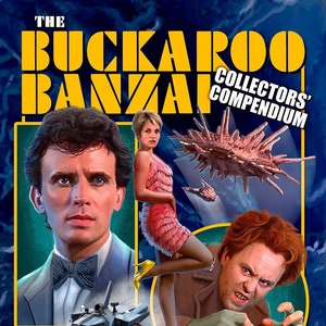 The Buckaroo Banzai Collectors&#39; Compendium with Poster Print- personalized autograph available