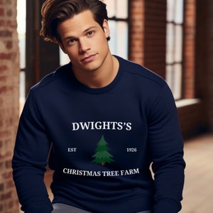 Dwight&#39;s Christmas Tree Farm Sweatshirt - The Office Inspired, Ugly Holiday Sweater, Funny Dwight Schrute Quote, Festive Christmas Jumper