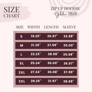 May include: Size chart for a Gildan 18600 zip-up hoodie. The chart shows the width, length, and sleeve length in inches for sizes S through 3XL.