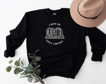 Camicia da lettura, Felpa per libri, Non ho controllo sugli scaffali, Camicia da lettura, Regalo per gli amanti dei libri, Regalo per il bibliotecario, Felpa per un altro capitolo
