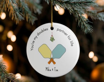 Customizable Doubles Partner for Life Ornament | Pickleball Couples Gift | Holidays, Birthdays, Anniversaries