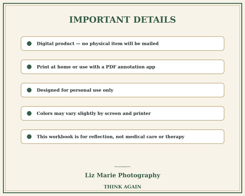 May include: A digital product information graphic with a cream background and dark green text. It lists five bullet points: Digital product, Print at home, Personal use only, Colors may vary, and Reflection workbook. Liz Marie Photography is at the bottom.