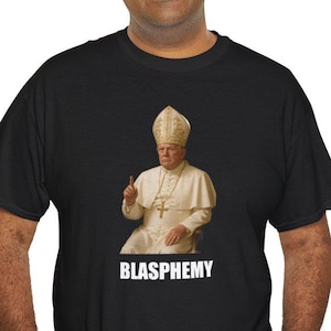 BLASFEMIA - Camiseta unisex &quot;Trump como Papa&quot;