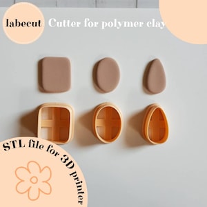 May include: Three light orange plastic cutters for polymer clay in square, oval, and teardrop shapes, accompanied by three corresponding tan clay cutouts. The text labecut Cutter for polymer clay and STL file for 3D printer is visible.