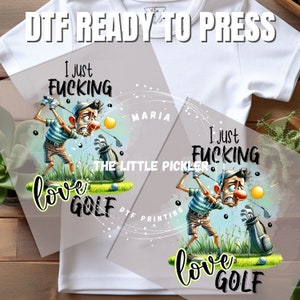 Ready to press I F Love Golf DTF, Humor Transfer, Sport Shirt, Game Sweater, Golf DTF,Heat press, Golfers, Golf Shirt