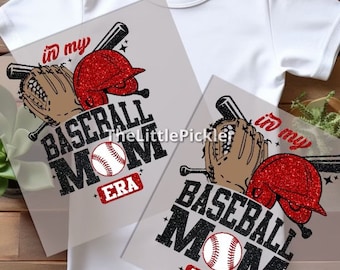 Ready to press In My Baseball Mom Era DTF, Baseball Era Transfer, Sport Shirt, Game Sweater, Baseball Gear DTF,Heat press, Mom DTF