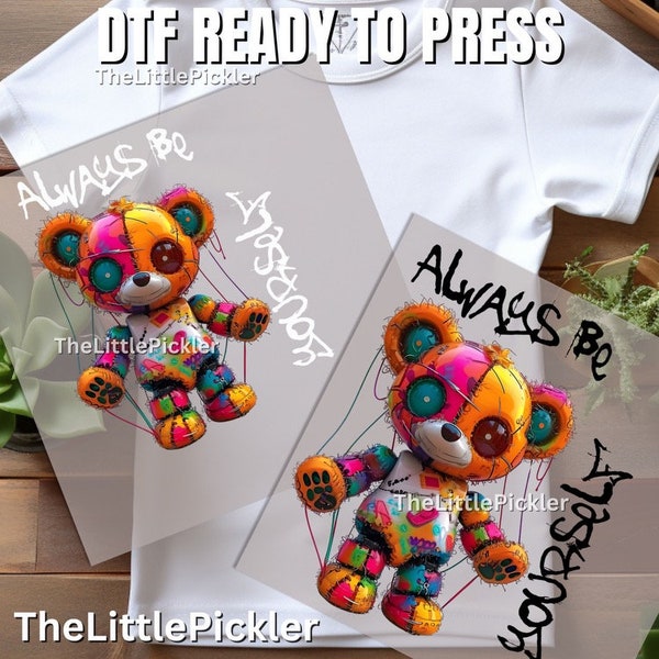 Ready to press Always Be Yourself Graffiti bear DTF, Bear Transfer, Neon Bear Shirt Transfer, Heat press, Free Commercial Use