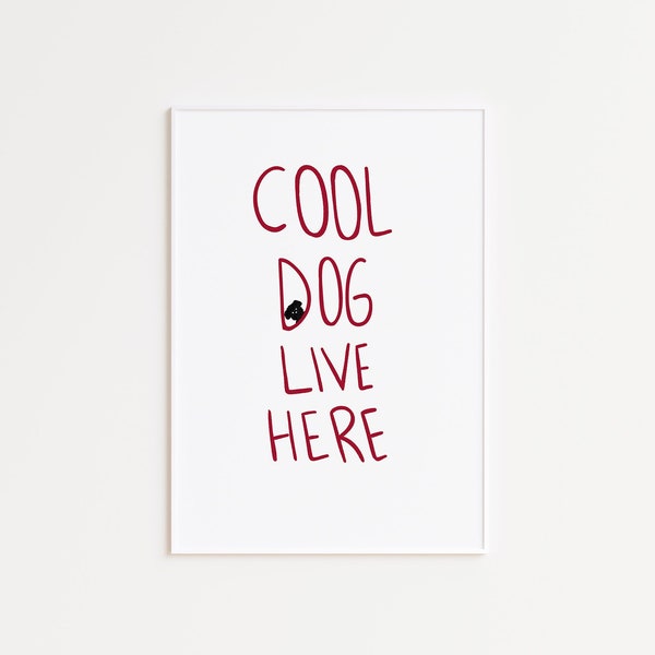Cool People Live Here Print ,Cool Dog Live Here Print, Typography Poster, Aesthetic Home Decor, Girly Modern Wall Art, Trendy Quote Print