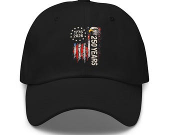 Patriotic USA 250 Years Hat: 1776-2026 American Pride Baseball Cap