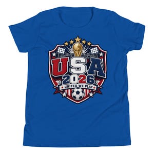 USA 2026 United We Play Kids Shirt Youth Soccer Fan Tee FIFA 2026 Team USA T Shirt Boys Girls World Cup Soccer Shirt