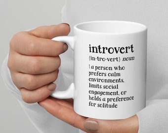 Introvert Mug | Dictionary Definition | White and Black Simple Ceramic Mug | Personality | Gift Idea
