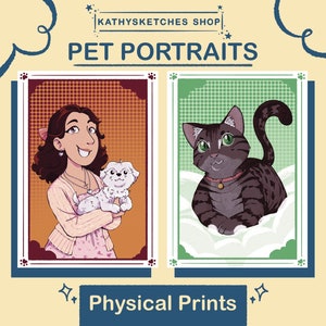 Cute Custom Pet Portraits - For Pet Owners and Animal Lovers - 5 x 7 in Physical Print
