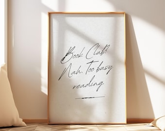Book Lover Wall Art Minimalist Book Quote Print Modern Literary Poster for Reading Nook Study Room or Library Digital Download Decor