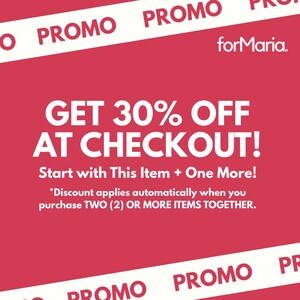 Puede incluir: Un gr&aacute;fico rosa y blanco con el texto "PROMO" repetido en la parte superior e inferior. El texto "GET 30% OFF AT CHECKOUT!" est&aacute; en letras blancas grandes. El texto "Start with This Item + One More!" est&aacute; en letras blancas m&aacute;s peque&ntilde;as. El texto "*Discount applies automatically when you purchase TWO (2) OR MORE ITEMS TOGETHER." est&aacute; en letras blancas a&uacute;n m&aacute;s peque&ntilde;as.