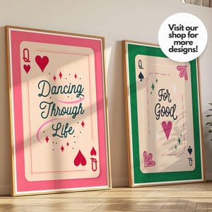 Dancing Through Life Poster Dopamine Decor Preppy Stuff Coquette Pink Poster Queen of Hearts Wall Decor Dorm Room Essentials Lucky You Quote