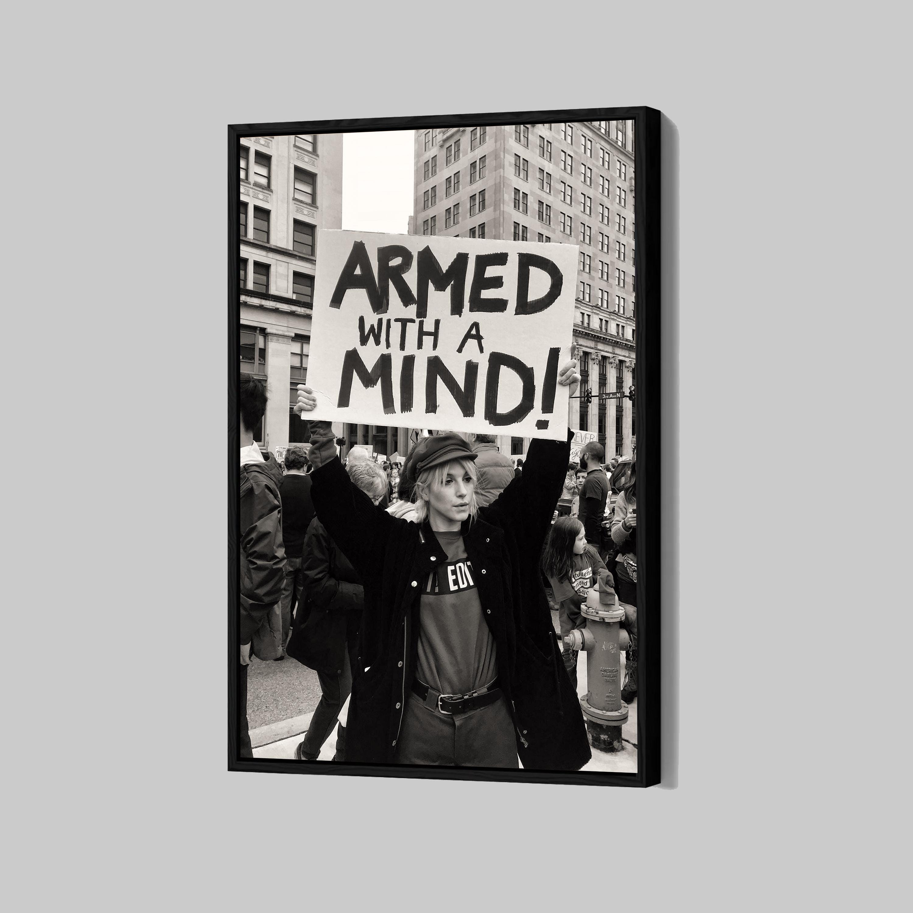 Armed With a Mind Poster Feminist Photo Wall Art Woman Protest Framed Canvas Print Feminist Home Decor Artwork A241 Birthday Gift