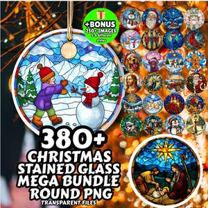May include: A round Christmas ornament with a stained glass design featuring a child building a snowman in a snowy landscape. The image includes the text "380+ CHRISTMAS STAINED GLASS MEGA BUNDLE ROUND PNG". Additional smaller round images are also shown.