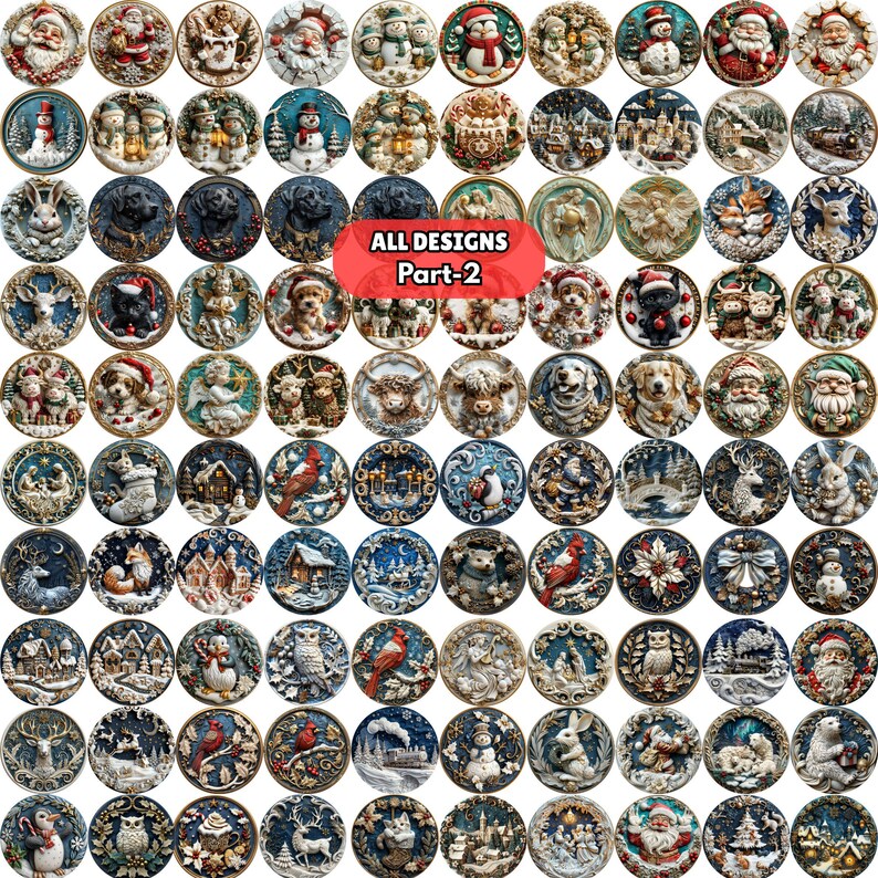 May include: A collection of 100 round, decorative buttons with various winter and holiday designs. The buttons feature images of Santa Claus, snowmen, dogs, angels, and winter scenes. The text "ALL DESIGNS Part-2" is displayed on a red oval.