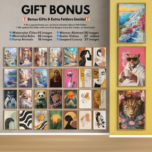 May include: A collection of framed art prints featuring various themes, including watercolor cityscapes, minimalist boho designs, and animal portraits. The image also includes text that reads "GIFT BONUS" and lists bonus gifts and extra folders.