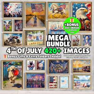 May include: A collection of framed art prints with a patriotic theme, featuring images of the American flag, eagles, fireworks, and other 4th of July imagery. The text "MEGA BUNDLE 420+ IMAGES" is displayed.