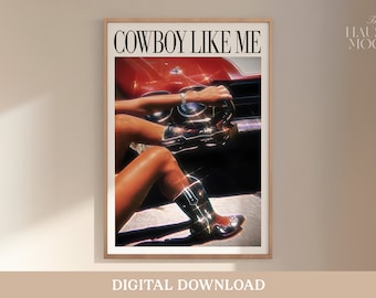 Cowboy Like Me Poster | Printable Wall Art | Digital Download Print at Home | Subtle Swiftie Aesthetic Home Decor | Cowgirl Boots | Evermore