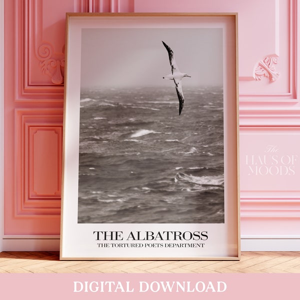 The Albatross Poster, The Tortured Poets Department Print at Home Poster, Digital Download,Taylor TTPD All's Fair in Love and Poetry Album