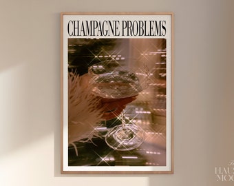 Champagne Problems Champagne Cheers Print, Champagne Problems Print Gift, Bar Cart Printable Wall Art, Preppy Dorm Decor, Taylor Print, Bar