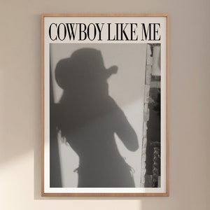 Cowboy Like Me Poster Print,Matte Black & White, Retro Aesthetic, Girly Wall Art, Preppy Wall Art, Dorm Room Decor Wall Art, Taylor Gift