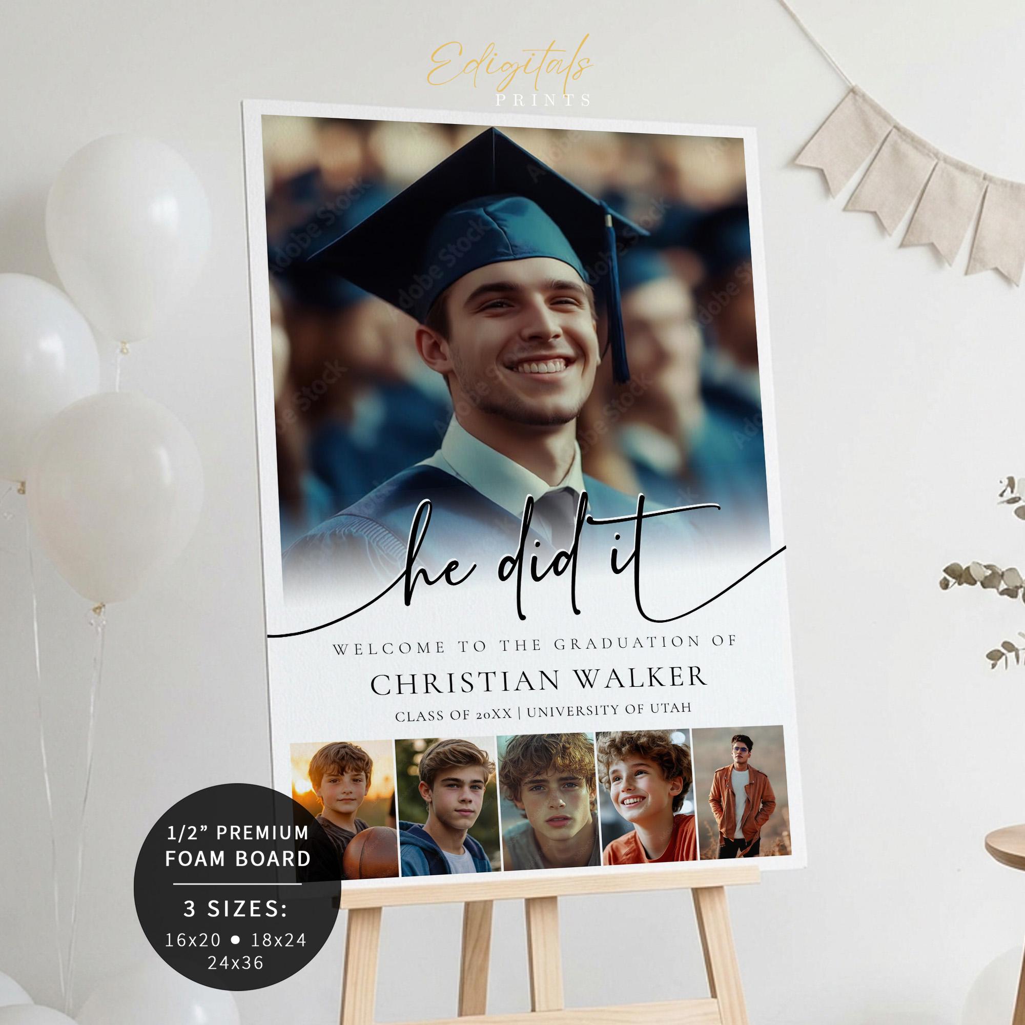 He Did It Graduation Sign, 6 Photo Grad Welcome Sign, Minimalist ...