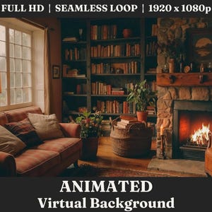 Könnte beinhalten: Eine gemütliche Wohnzimmerszene mit Kamin, Bücherregalen und einem Sofa. Der Kamin hat eine Steinfassung und ein brennendes Feuer. Bücherregale sind mit Büchern gefüllt. Das Sofa hat Kissen. Der Text "ANIMATED Virtual Background" befindet sich unten.
