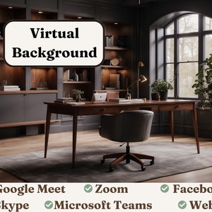 May include: A virtual background image featuring a home office with a wooden desk, a chair, bookshelves, and plants. The text "Virtual Background" is displayed in a white box. The image is suitable for use with video conferencing platforms such as Google Meet, Zoom, Facebook, Skype, Microsoft Teams, and Webex.