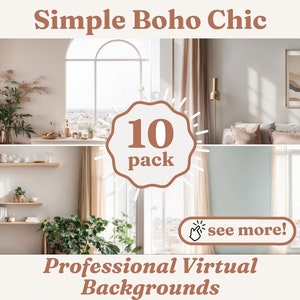 Puede incluir: Un collage de tres imágenes que muestran un conjunto de 10 fondos virtuales con una estética boho chic simple. Las imágenes representan una sala de estar con un sofá, una cocina con estantes y un dormitorio con una ventana. El texto "10 pack" y "¡ver más!" también se incluye en la imagen.