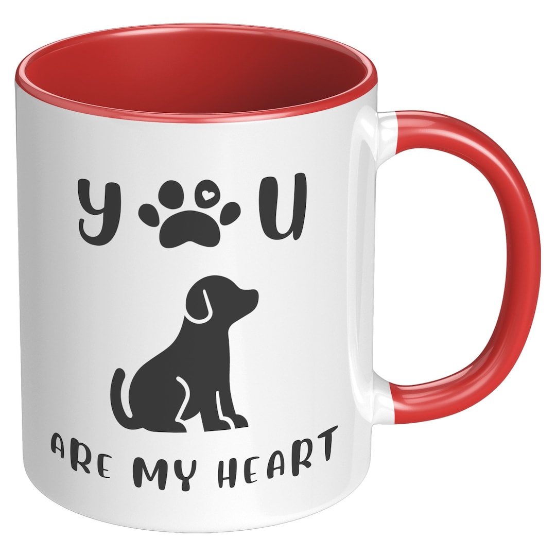 You Are My Heart Mug, Dog Mug, Pet Mug, Gift Ideas, Christmas Gifts