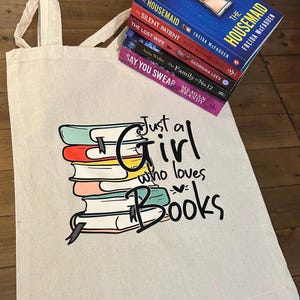Cotton Book bag with Just a Girl who loves books design