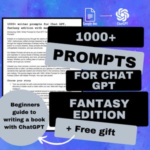 ChatGPT Prompt for Writer Fantasy Chat GPT Prompts AI Prompt for Writer Fantasy Novel Writing Prompts Fantasy Idea Story 1000+ Master prompt