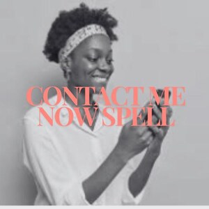 text me now! Contact Spell | Unblock Texts and Calls | Ignite Communication and Connection Spell. contact me now! Call me now!