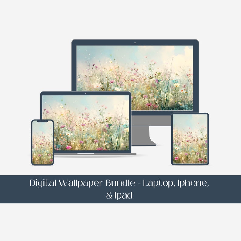 May include: A digital wallpaper bundle featuring a field of wildflowers in soft pastel colors. The bundle includes images for a desktop computer, laptop, iPhone, and iPad.