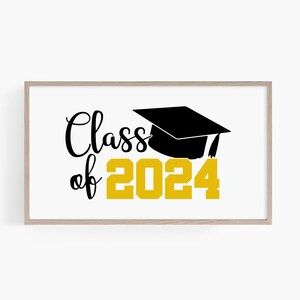 May include: A framed print with the text "Class of 2024" in gold letters and a black graduation cap.