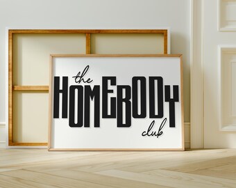 The Homebody Club Print, Cozy Wall Art, Introvert Decor, Neutral Vintage Typography Poster, Preppy Bedroom, Living Room Decor, Apartment Art