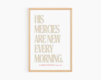His Mercies Bible Verse Wall Art, Christian Scripture Print, Lamentations Bible Quote Wall Art, Christian Typography Poster Print, S072