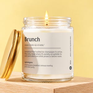 Funny Brunch Candle Gift for Her, Brunch Lover Gifts, Mimosa Lover Present, Girls Weekend Birthday, 9oz Soy Wax Candle W150