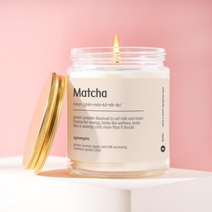 Matcha Lover Candle Gift for Matcha Addict Obsessed Green Tea Lover Matcha Latte Drinker Tea Lover Wellness Enthusiast Birthday Gift W285