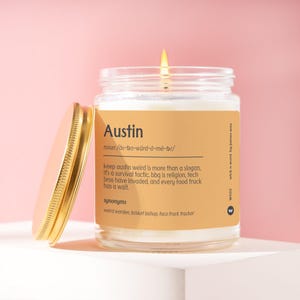 Austin Candle Gift ATX Keep Austin Weird Austinite Austin Lover Native Fan Home Pride Birthday Christmas Present Gift Texas W502
