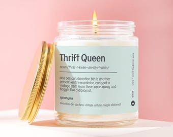 Thrift Queen Candle Gift for Thrifter Thrift Lover Vintage Shopper Secondhand Bargain Hunter Resale Goodwill Birthday Present Gift W407