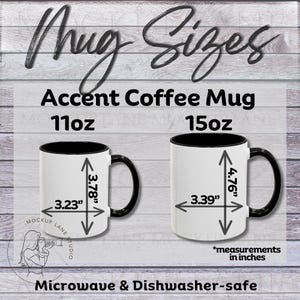 Accent Coffee Mug Size Chart, 11oz Coffee Mug Mockup, 15 ounce mug size chart, Mug Sizes Mockup, Coffee Mug Sizes, Printify Accent Mug Sizes