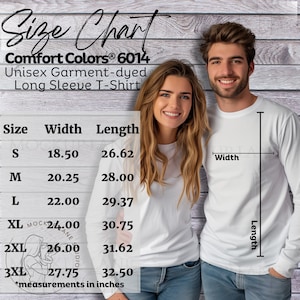 Puede incluir: Tabla de tallas para una camiseta de manga larga unisex, que muestra las medidas de ancho y largo en pulgadas para las tallas S, M, L, XL, 2XL y 3XL. La tabla está etiquetada como "Comfort Colors® 6014 Camiseta de manga larga unisex teñida en prenda".