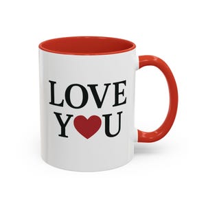 Love You - Mug 11 oz